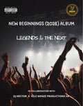 LEGENDS & THE NEXT (Ft. Dj Hector)